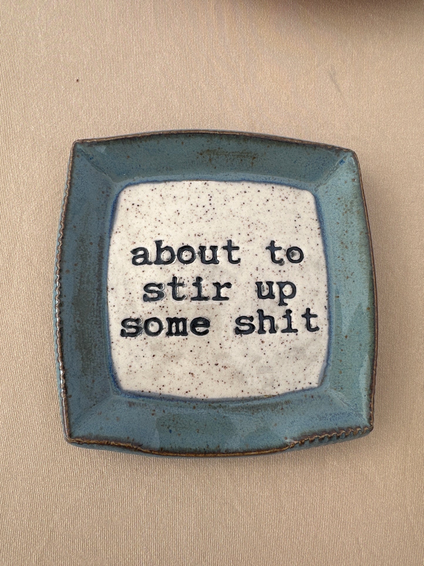 Spoon Rest Square - About to stir up some shit - multiple colors