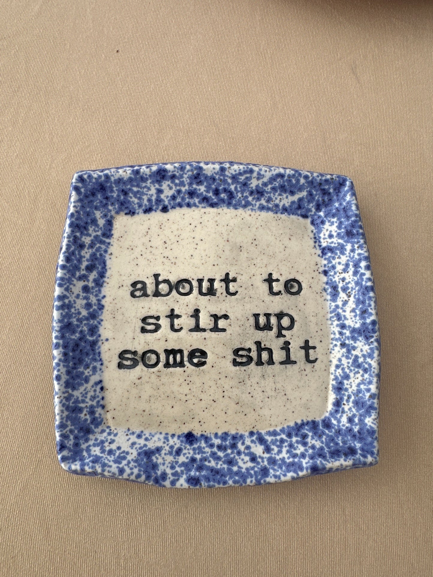 Spoon Rest Square - About to stir up some shit - multiple colors