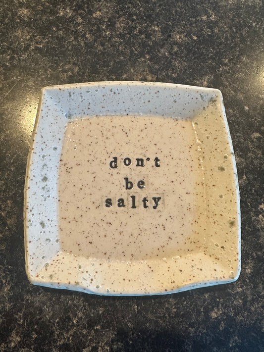 Spoon Rest Square - Don't be salty
