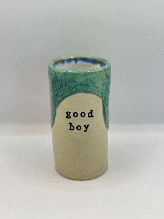 Shot Glass Tall - Good Boy - multiple colors