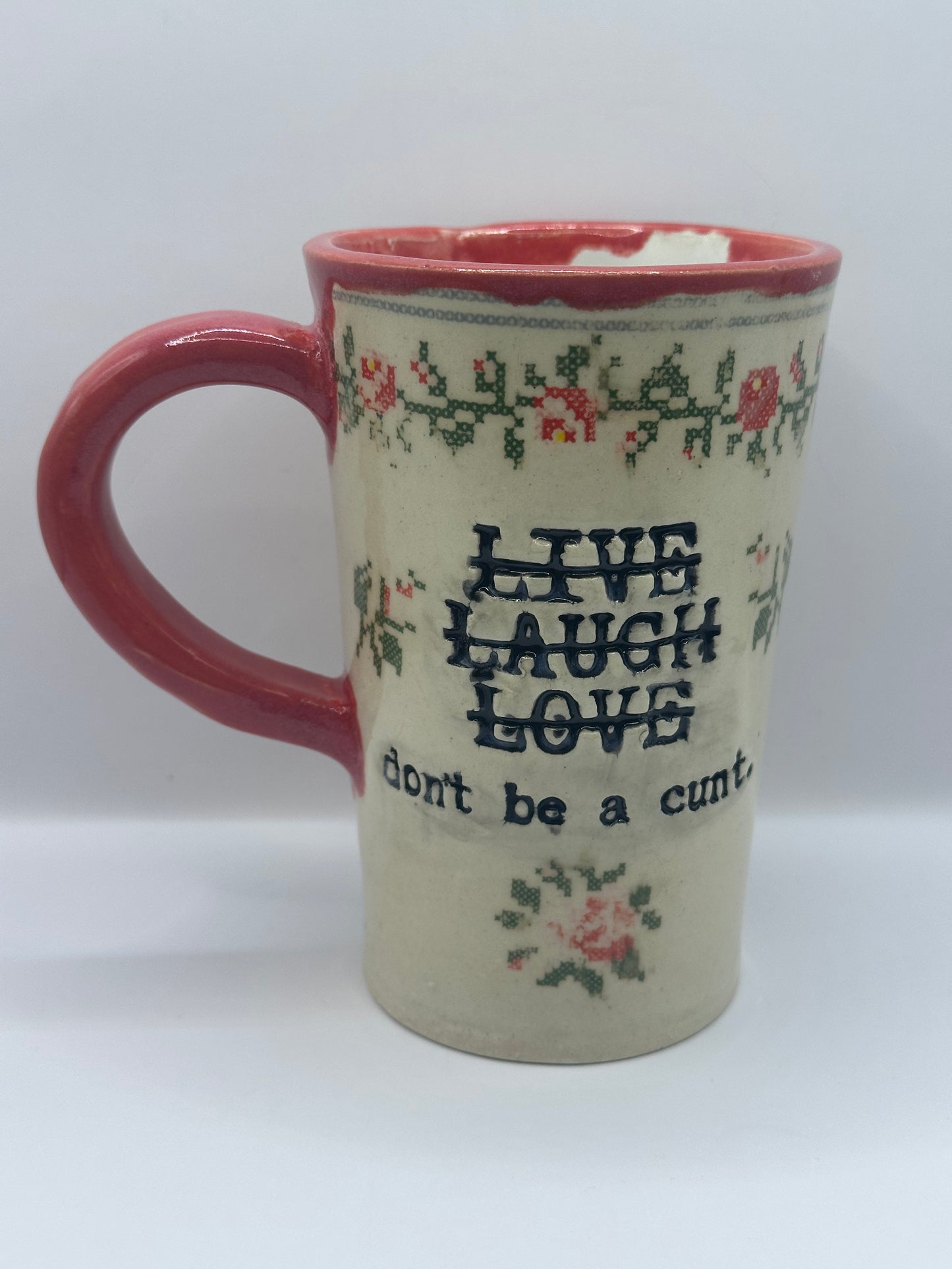 Mug 16 oz - Don’t be a C*nt - Multiple Colors & Patterns