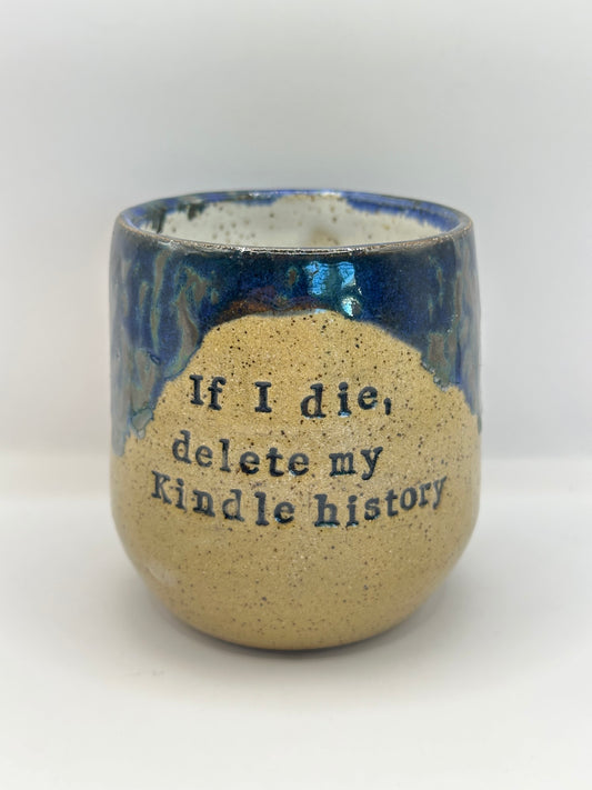 Wine Tumbler 8 oz - Delete Kindle History - multiple colors